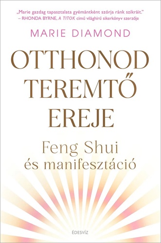 Otthonod teremtő ereje