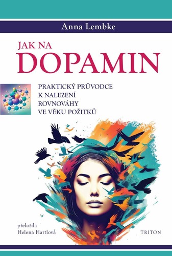 Jak na dopamin