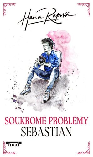 Soukromé problémy: Sebastian