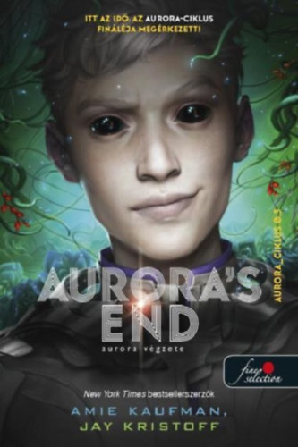 Aurora's End - Aurora végzete - Aurora-ciklus 3.