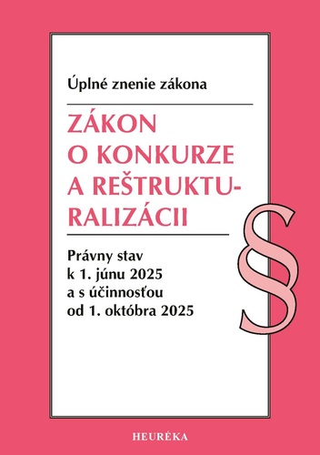 Zákon o konkurze a reštrukturalizácii, 6/2025