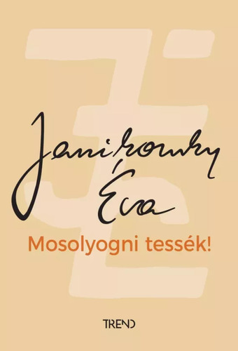 Mosolyogni tessék