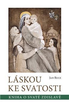 Láskou ke svatosti