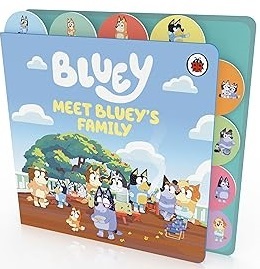 Bluey: Meet Blueys Family: Tabbed Board Book