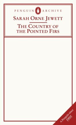 The Country of the Pointed Firs