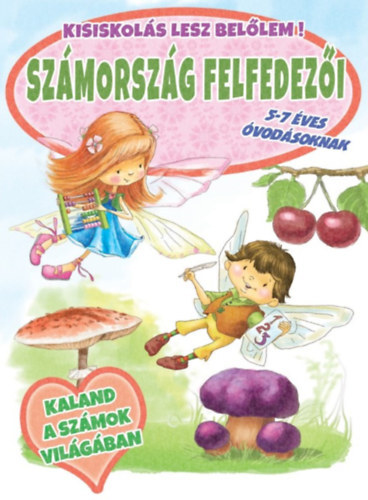Számország felfedezői - 5-7 éves óvodásoknak - Kisiskolás lesz belőlem!