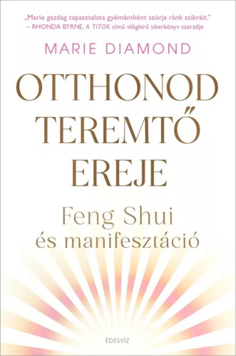 Otthonod teremtő ereje