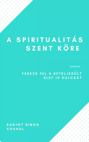 A Spiritualitás szent köre