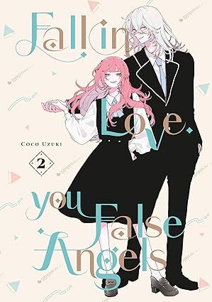 Fall In Love, You False Angels 2