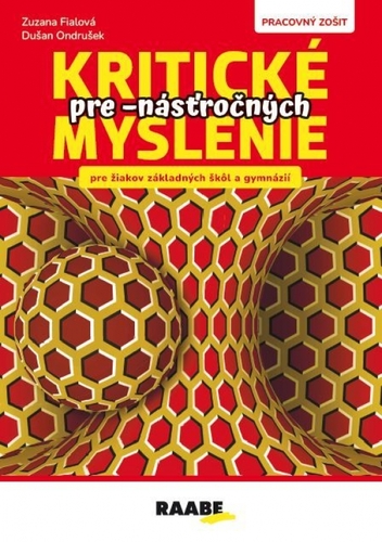 Kritické myslenie pre - násťročných