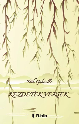 Kezdetek-versek