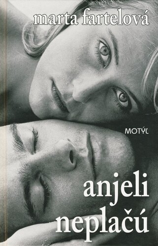 Anjeli neplačú