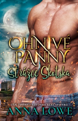 Ohnivé panny 6: Strážce Skotska