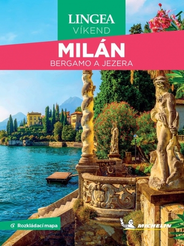 Milán a jezera - víkend s rozkládací mapou, 2. vydání