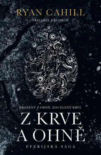 Eferijská sága 1: Z krve a ohně