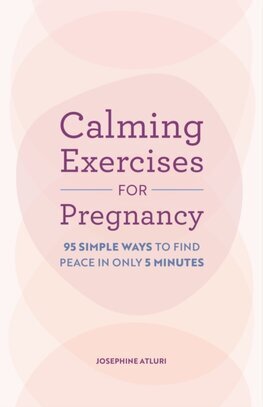Calming Exercises for Pregnancy