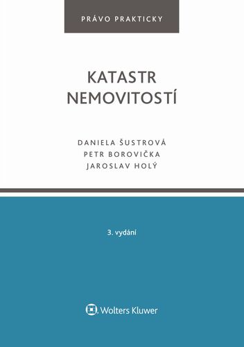 Katastr nemovitostí. 3. vydání