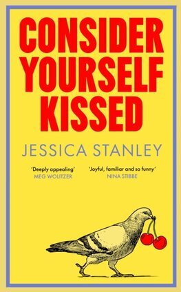 Consider Yourself Kissed