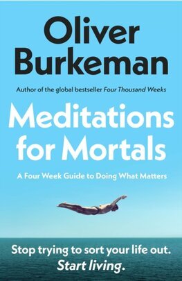 Meditations for Mortals