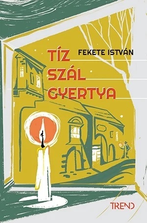 Tíz szál gyertya