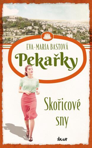 Pekařky 3: Skořicové sny