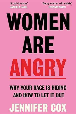 Women Are Angry
