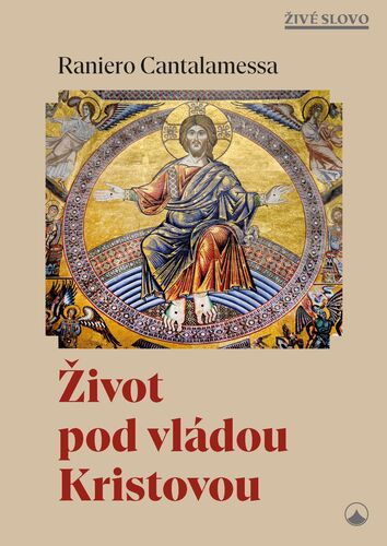 Život pod vládou Kristovou
