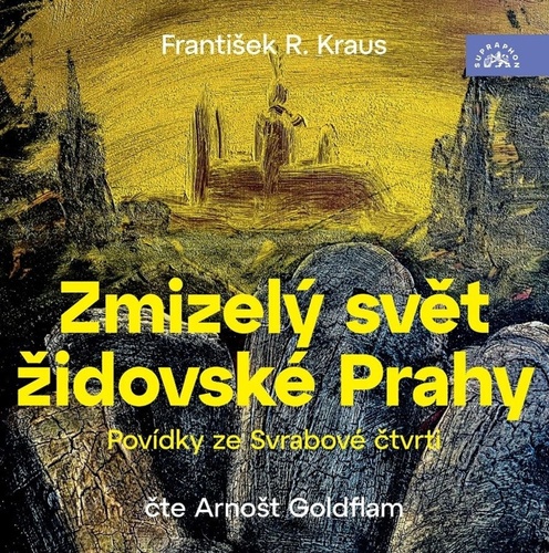 Zmizelý svět židovské Prahy - audiokniha CD