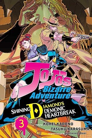 JoJo's Bizarre Adventure: Shining Diamonds Demonic Heartbreak, Vol. 3