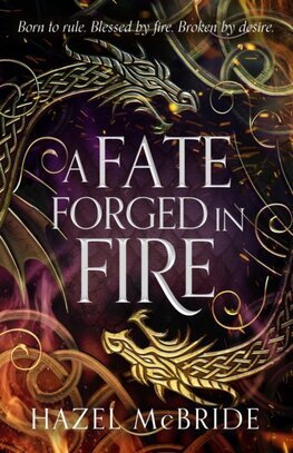A Fate Forged in Fire - Bonded to Beasts 1