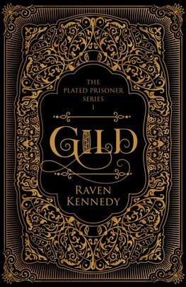 Gild - The Plated Prisoner Series 1