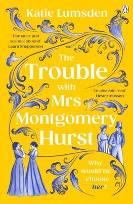 The Trouble With Mrs Montgomery Hurst