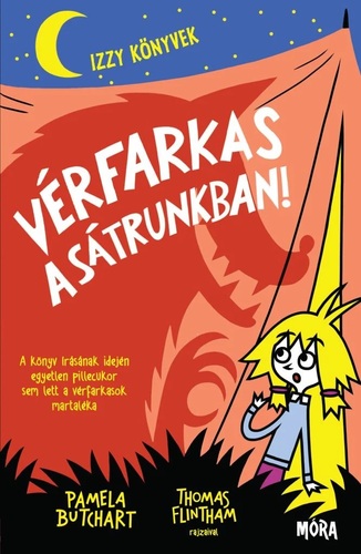 Vérfarkas a sátrunkban! - Izzy könyvek