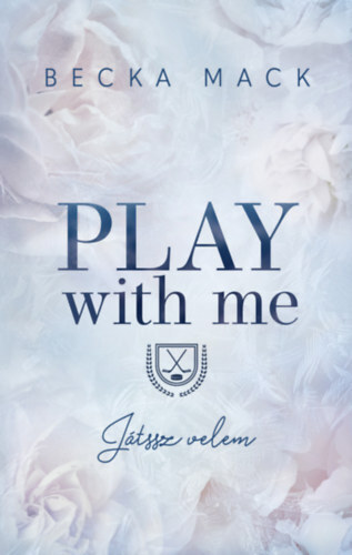 Play With Me - Játssz velem - (Különleges kiadás)