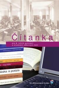 Čítanka pre 4. ročník gymnázií a stredných odborných škôl