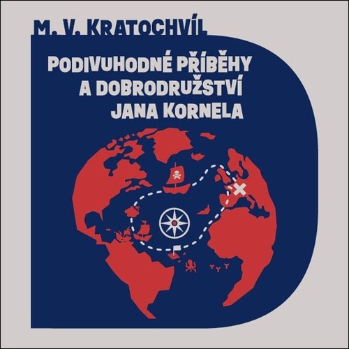 Podivuhodné příběhy a dobrodružství Jana Kornela - audiokniha CD