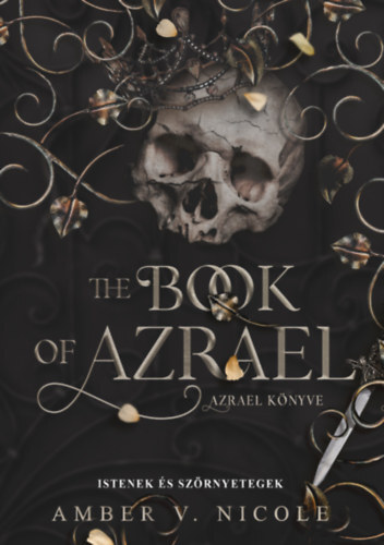 Istenek és szörnyetegek - The Book of Azrael - Azrael könyve - (Különleges kiadás)