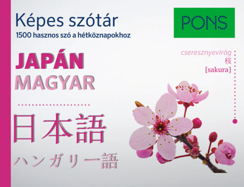 PONS Képes szótár Japán-Magyar - 1500 hasznos szó a hétköznapokhoz