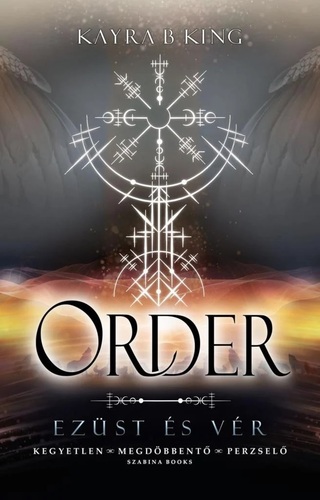 Ezüst és vér 2: Order