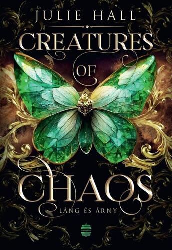 Creatures of Chaos - Láng és árny