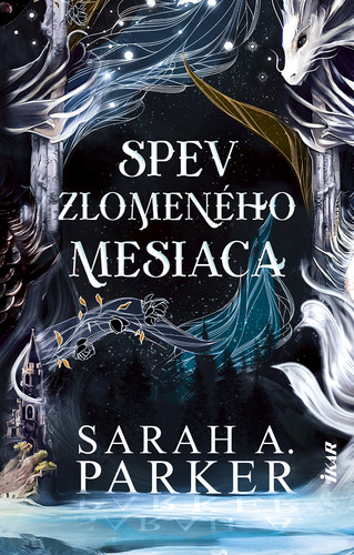 Spev zlomeného mesiaca