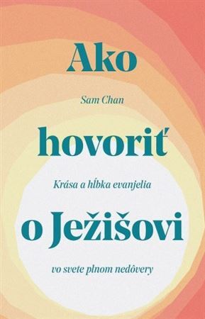 Ako hovoriť o Ježišovi
