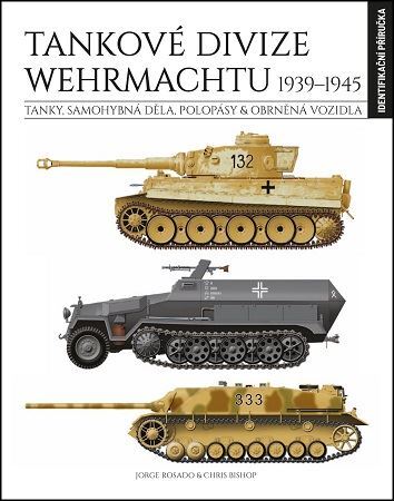 Tankové divize Wehrmachtu 1939-1945