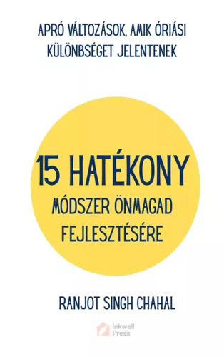 15 hatékony módszer önmagad fejlesztésére
