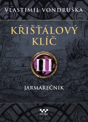 Křišťálový klíč 3: Jarmarečník, 2. vydání
