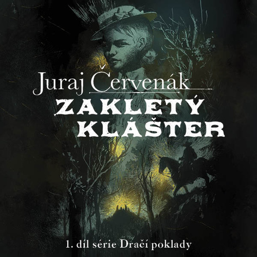 Dračí poklady 1: Zakletý klášter - audiokniha CD