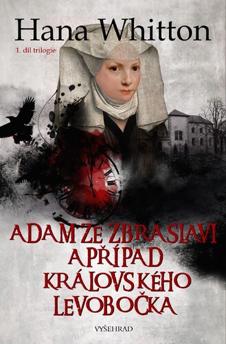 Adam ze Zbraslavi a případ královského levobočka, 2. vydání