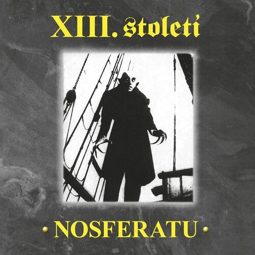 XIII Století - Nosferatu 2LP