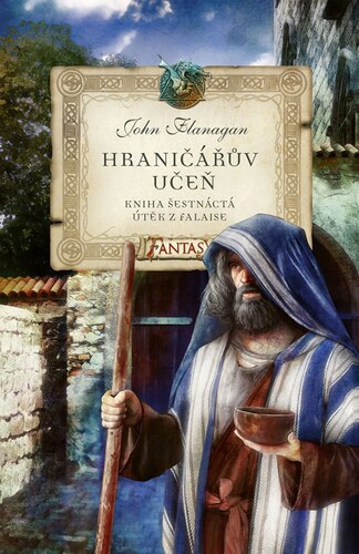 Hraničářův učeň - Kniha šestnáctá - Útěk z Falaise, 2. vydání