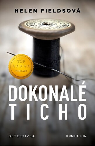 Dokonalé ticho, 4. vydání - Helen Fieldsová,Nela Knapová